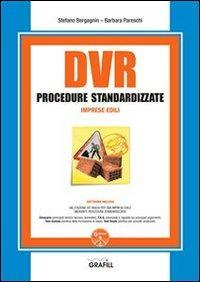 17277998500688-librodvrprocedurestandardizzateimpreseediliconcontenutodigitaleperdownloadeaccessoonlineeditoregrafillanno2013