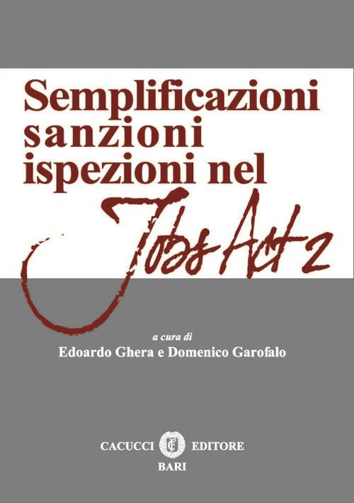 17277998788853-librosemplificazionisanzioniispezionideljobsact2editorecacuccianno2016