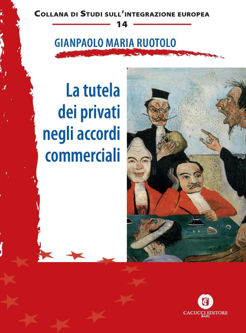 17277998949334-librolatuteladeiprivatinegliaccordicommercialieditorecacuccianno2017