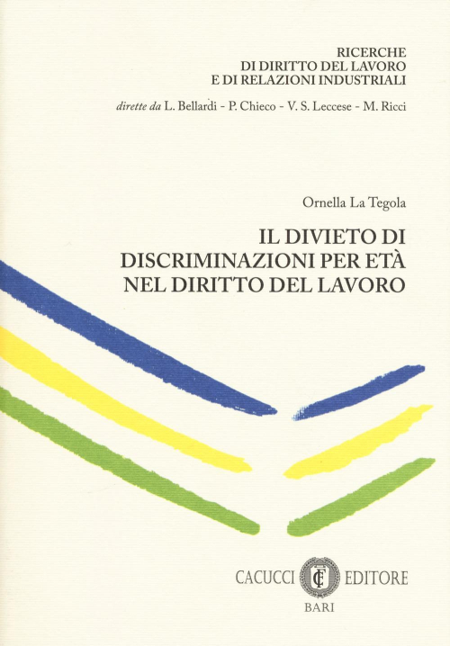 17277999003821-libroildivietodidiscriminazioneperetaneldirittodellavoroeditorecacuccianno2017