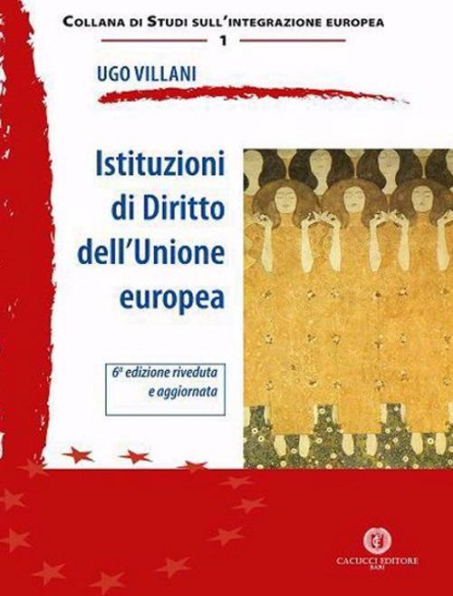 1727799938366-libroistituzionididirittodellunioneeuropeanuovaedizeditorecacuccianno2020