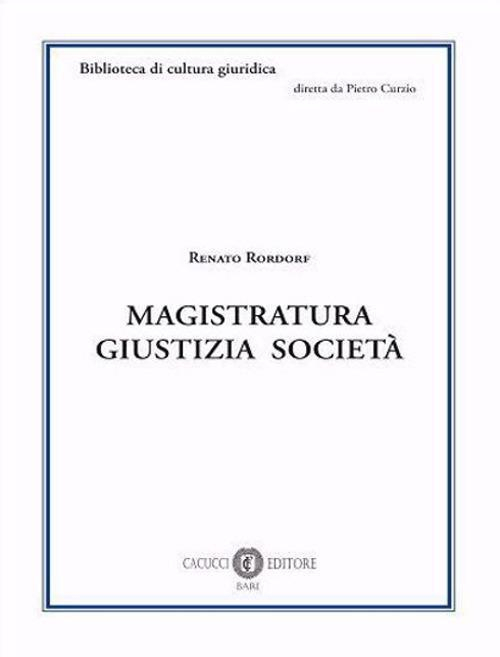 17277999476578-libromagistraturagiustiziasocietaeditorecacuccianno2020