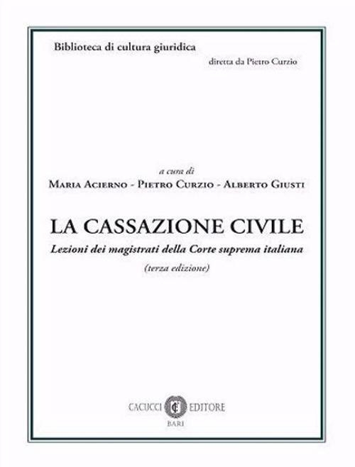 17277999505201-librolacassazionecivilelezionideimagistratidellacortesupremaitaliananuovaedizeditorecacuccianno2020