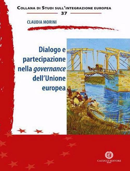 17277999621456-librodialogoepartecipazionenellagovernancedellunioneeuropeaeditorecacuccianno2020