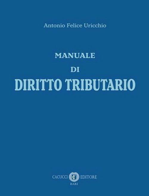 17277999775914-libromanualedidirittotributarioeditorecacuccianno2020