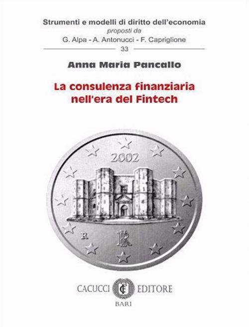 1727799980373-librolaconsulenzafinanziarianelleradelfintecheditorecacuccianno2020