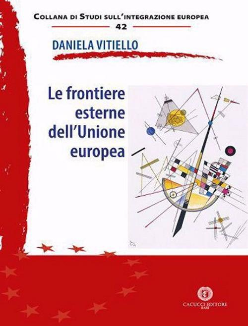 17277999912952-librolefrontiereesternedellunioneeuropeaeditorecacuccianno2020