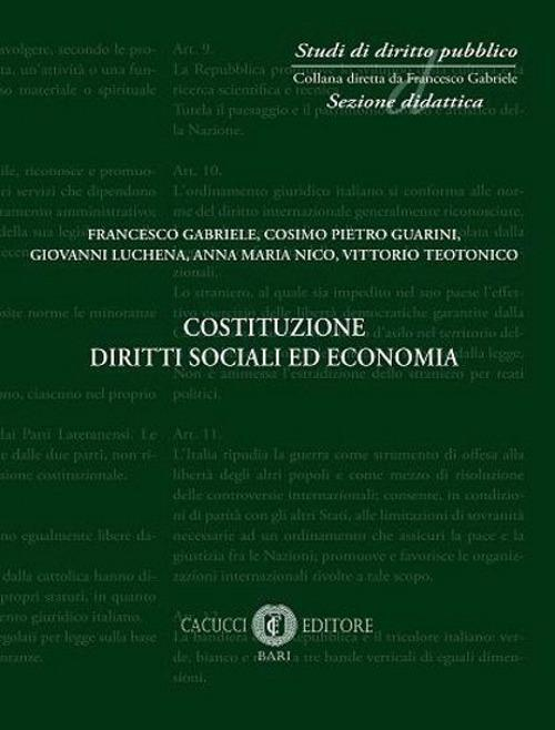 17277999969372-librocostituzionedirittisocialiedeconomianuovaedizeditorecacuccianno2020