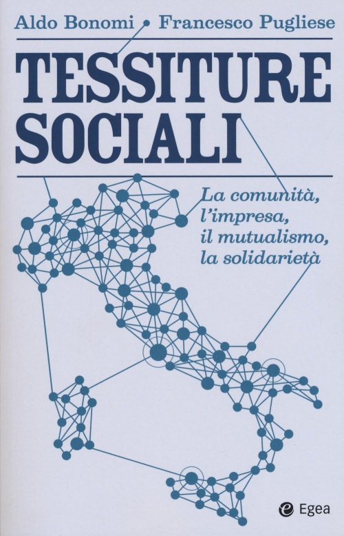 17278002092703-librotessituresocialilacomunitalimpresailmutualismolasolidarietaeditoreegeaanno2018