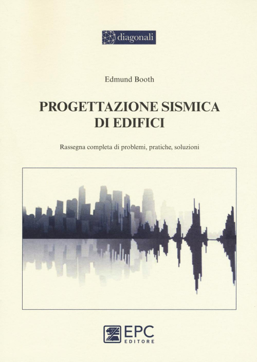 17278002647132-libroprogettazionesismicadiedificirassegnacompletadiproblemipratichesoluzionieditoreepcanno2016