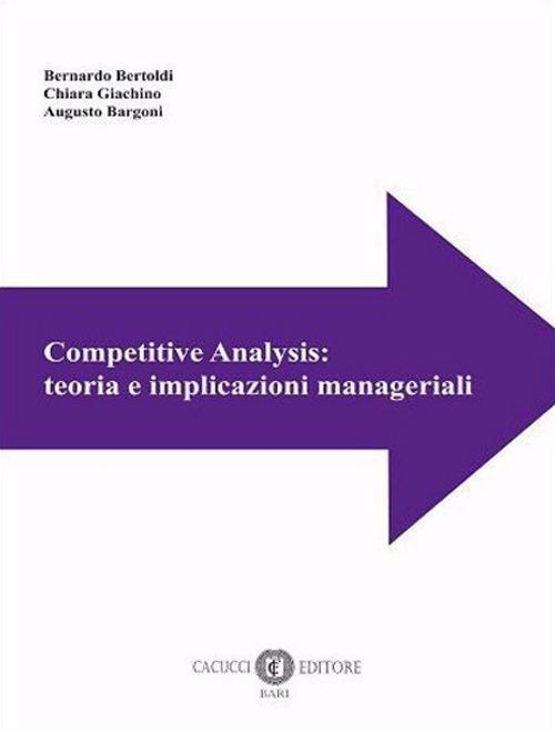 17278003980999-librocompetitiveanalysisteoriaeimplicazionimanagerialieditorecacuccianno2021