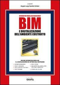 17278004009489-librobimedigitalizzazionedellambientecostruitoeditoregrafillanno2016