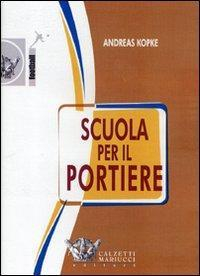 17278005153163-libroscuolaperilportieredvdeditorecalzettimariuccianno2007