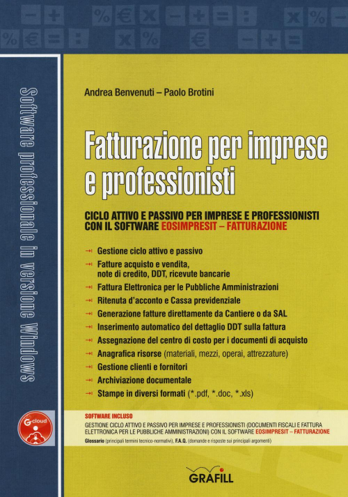 172780055632-librofatturazioneperimpreseeprofessionisticicloattivoepassivoperimpreseeprofessionisticonilsoftwareeosimpresitfatturazioneconcontenutodigitalefornitoelettronicamenteeditoregrafillanno2017