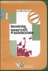 17278005677086-librotecnicheedesercizidischiacciatadvdconlibroeditorecalzettimariuccianno2007