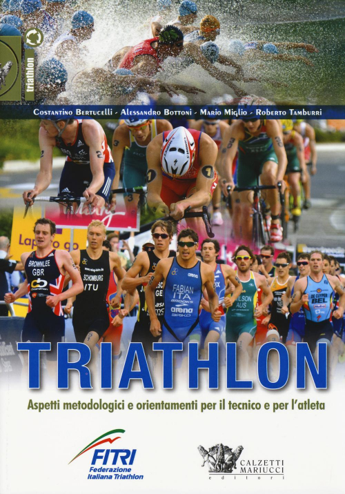 17278007974832-librotriathlonaspettimetodologicieorientamentiperiltecnicoeperlatletaeditorecalzettimariuccianno2014