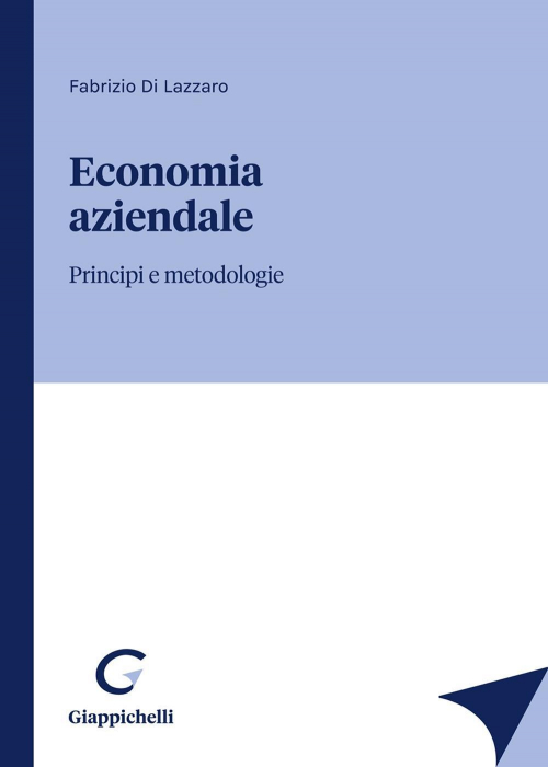 17278010955206-libroeconomiaaziendaleprincipiemetodologieeditoregiappichellianno2021