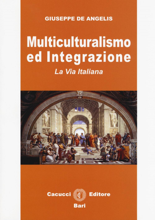 1727801208493-libromulticulturalismoedintegrazionelaviaitalianaeditorecacuccianno2018