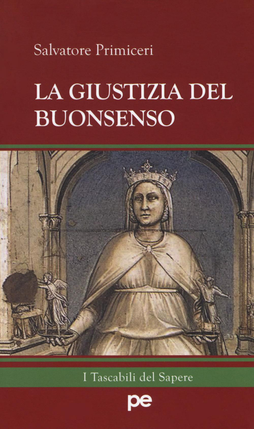 17278012857447-librolagiustiziadelbuonsensoeditoreprimicerieditoreanno2018