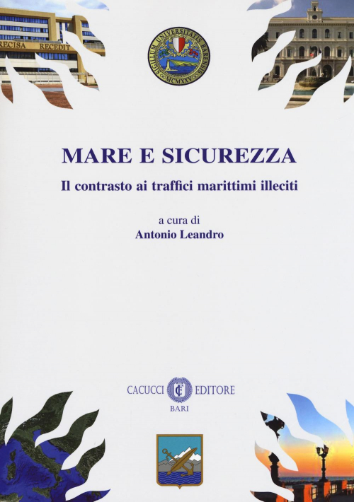 17278012995588-libromareesicurezzailcontrastoaitrafficimarittimiillecitieditorecacuccianno2018