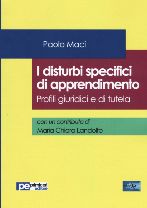 17278013244246-libroidisturbispecificidiapprendimentoprofiligiuridicieditutelaeditoreprimicerieditoreanno2019