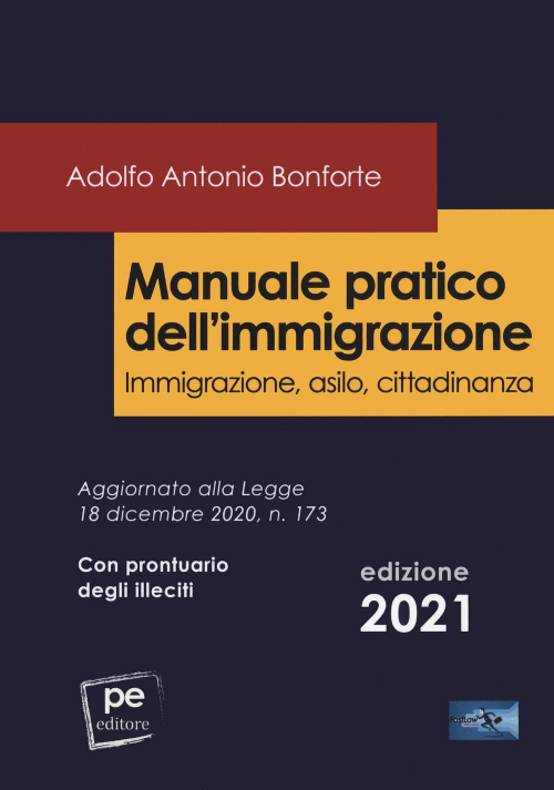 17278015221079-libromanualepraticodellimmigrazioneimmigrazioneasilocittadinanzaeditoreprimicerieditoreanno2021