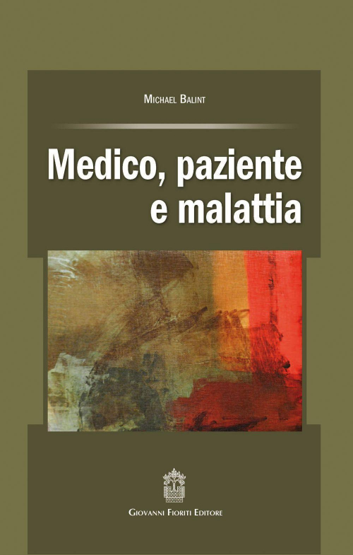 17278015895849-libromedicopazienteemalattiaeditoregiovannifioritieditoreanno2016