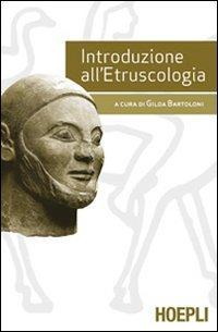 17278020145619-librointroduzionealletruscologiaeditorehoeplianno2012