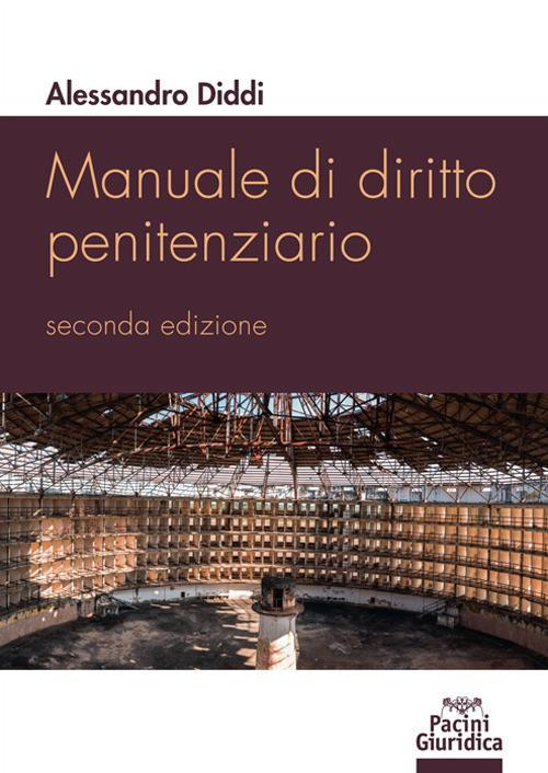 17278021673189-libromanualedidirittopenitenziarioeditorepacinigiuridicaanno2020