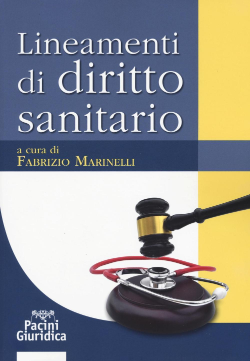 17278021952691-librolineamentididirittosanitarioeditorepacinieditoreanno2016