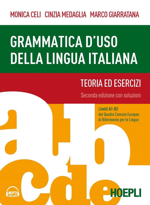 17278023228776-librogrammaticadusodellalinguaitalianateoriaedesercizilivellia1b2nuovaedizconcontenutodigitaleperaccessoonlineeditorehoeplianno2019