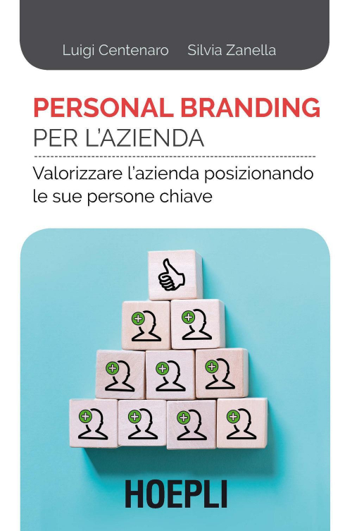 17278023264019-libropersonalbrandingperlaziendavalorizzarelaziendaposizionandolesuepersonechiaveeditorehoeplianno2019