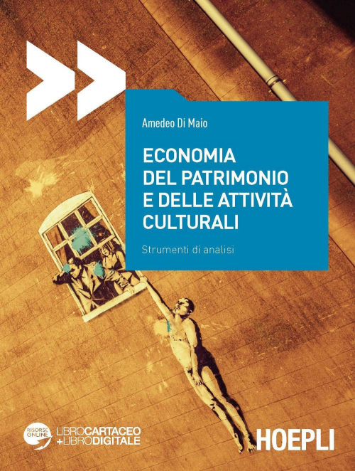 17278024419277-libroeconomiadelpatrimonioedelleattivitaculturalistrumentidianalisieditorehoeplianno2019