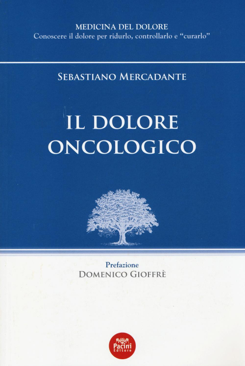 17278024961296-libroildoloreoncologicoeditorepacinieditoreanno2014