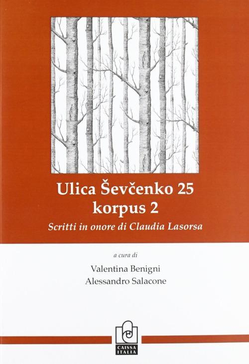 1727802537538-libroillicashevchenko25korpus2scrittiinonorediclaudialasorsaedizitalianaerussaeditorecaissaitaliaanno2016