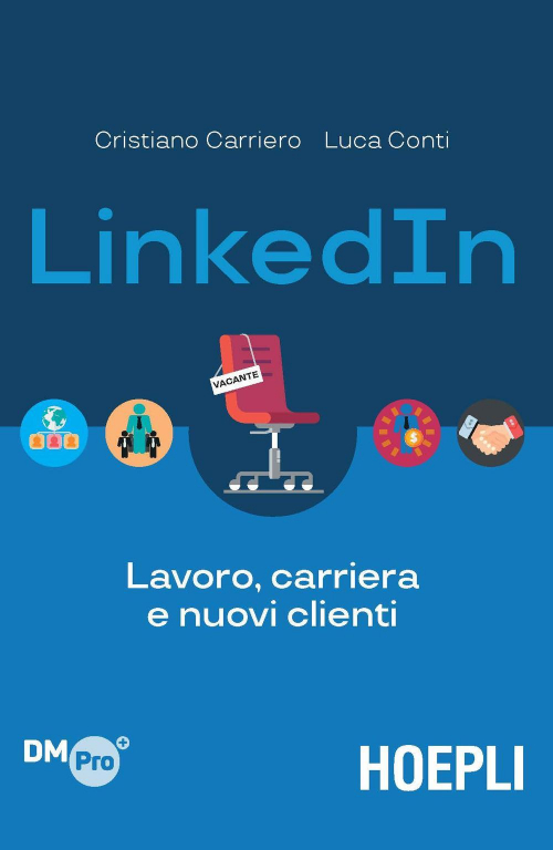 17278025660271-librolinkedinlavorocarrieraenuoviclientieditorehoeplianno2019