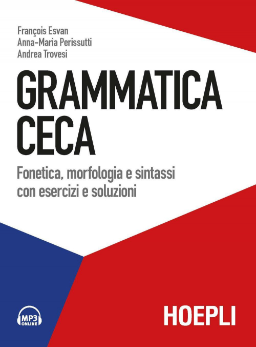 17278025703401-librogrammaticacecafoneticamorfologiaesintassiconeserciziesoluzioniconfileaudioperildownloadeditorehoeplianno2019