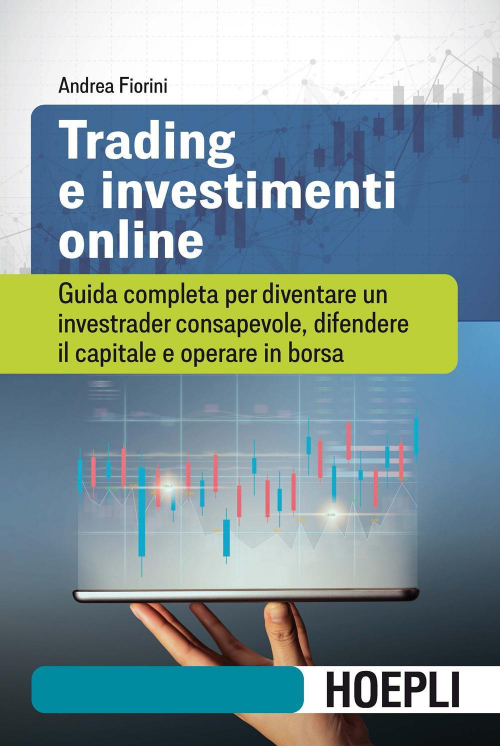 17278026013516-librotradingeinvestimentionlineguidacompletaperdiventareuninvestraderconsapevoledifendereilcapitaleeoperareinborsaeditorehoeplianno2021