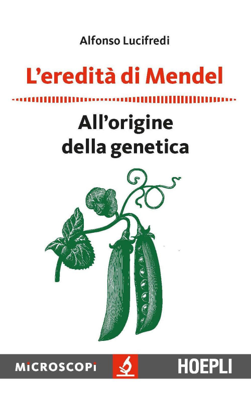 17278028100501-librolereditadimendelalloriginedellageneticaeditorehoeplianno2018