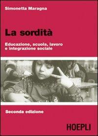 17278029064522-librolasorditaeducazionescuolalavoroeintegrazionesocialeeditorehoeplianno2008