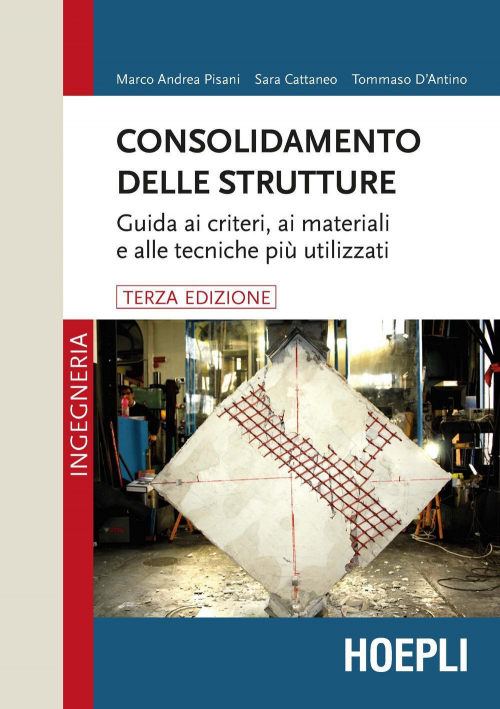 17278029142179-libroconsolidamentodellestruttureguidaaicriteriaimaterialiealletecnichepiuutilizzatieditorehoeplianno2019