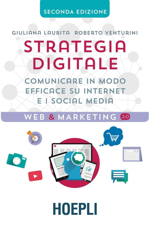 17278029201371-librostrategiadigitalecomunicareinmodoefficacesuinterneteisocialmediaeditorehoeplianno2016