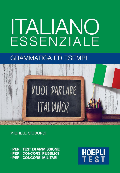 17278029400162-libroitalianoessenzialegrammaticaedesempieditorehoeplianno2018