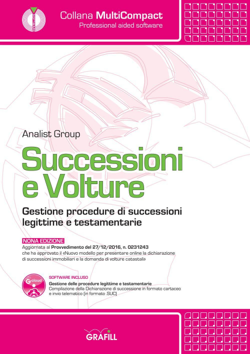 17278029647545-librosuccessionievolturegestioneproceduredisuccessionilegittimeetestamentarieconsoftwareeditoregrafillanno2019