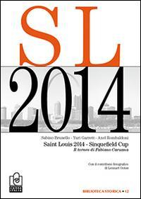 17278029946762-librosaintlouis2014sinquefieldcupiltorneodifabianocaruanaeditorecaissaitaliaanno2014