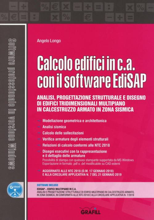 17278030013405-librocalcoloedificiincaconilsoftwareedisapanalisiprogettazionestrutturaleedisegnodiedificitridimensionalimultipianoincalcestruzzoarmatoinzonasismicaconsoftwareeditoregrafillanno2019