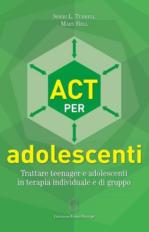 1727803017732-libroactperadolescentitrattareteenagereadolescentiinterapiaindividualeedigruppoeditoregiovannifioritieditoreanno2019