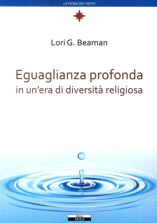 17278030372885-libroeguaglianzaprofondainuneradidiversitareligiosaeditorearieleanno2018