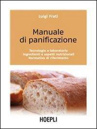 172780323809-libromanualedipanificazionetecnologieelaboratorioingredientieaspettinutrizionalinormativadiriferimentoeditorehoeplianno2007