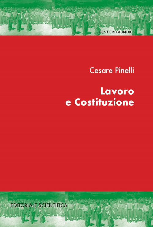 17278032881767-librolavoroecostituzioneeditoreeditorialescientificaanno2021